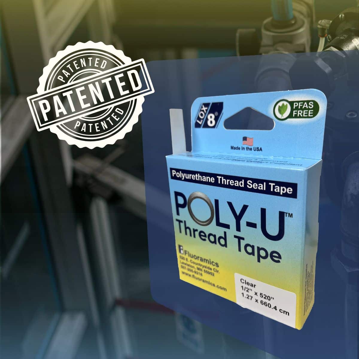 Poly-U Thread Tape, now with patent